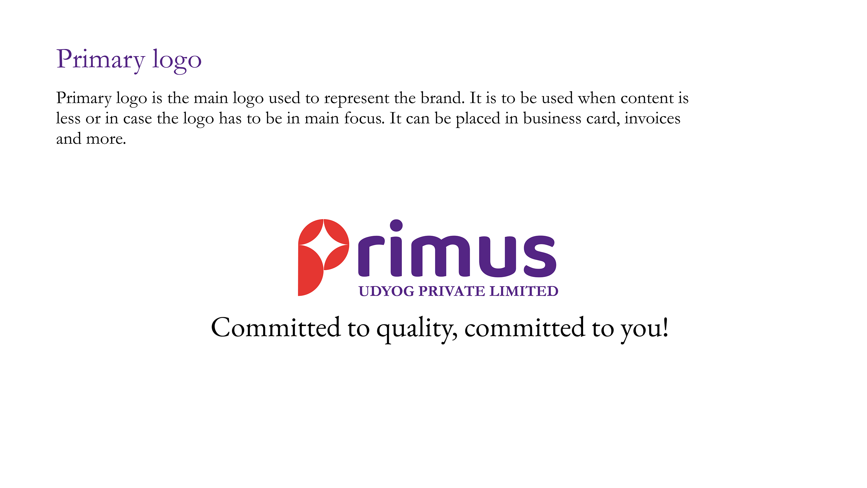 BRAND GUIDELINE - PRIMUS UDYOG PVT LTD