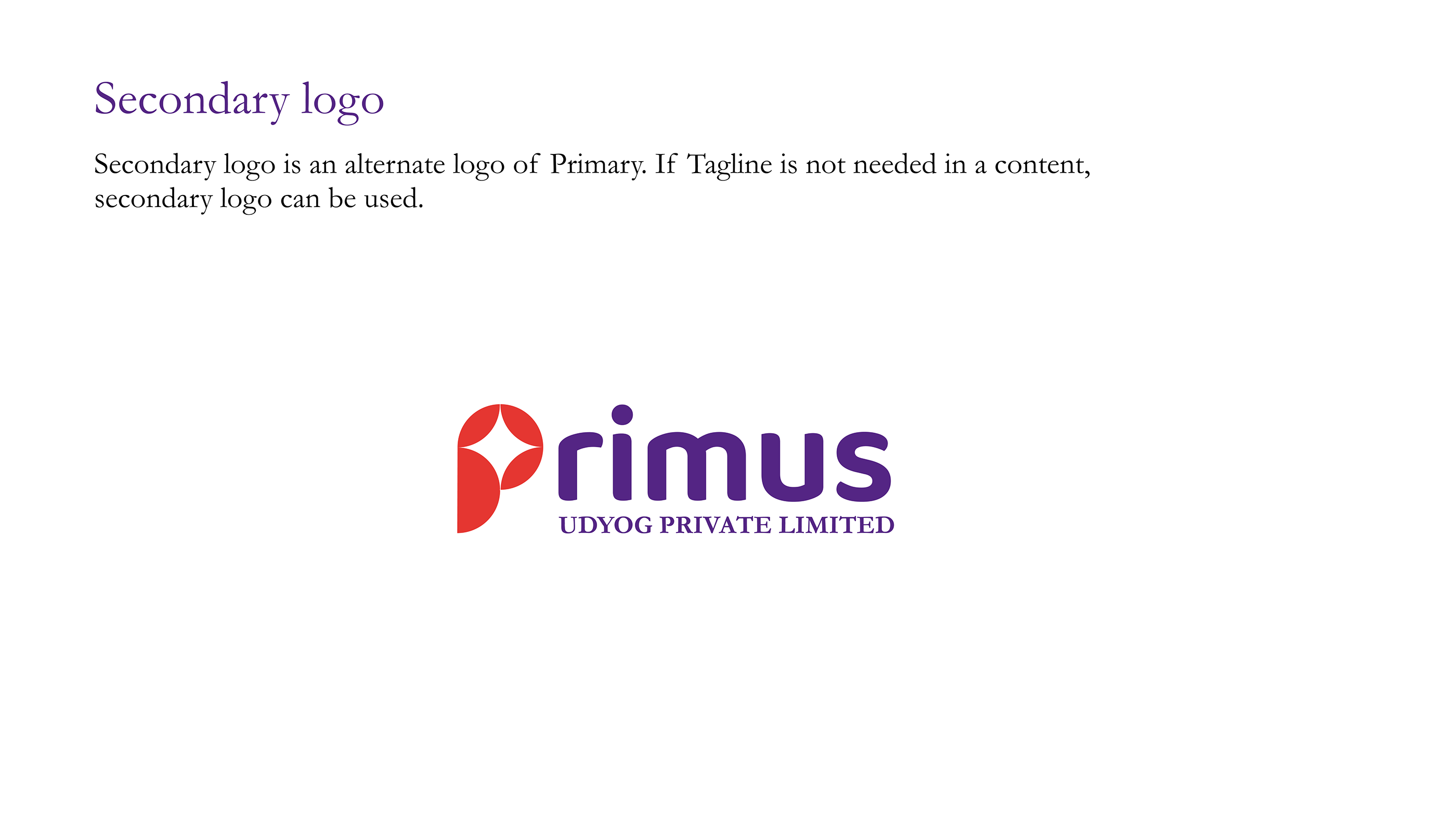 BRAND GUIDELINE - PRIMUS UDYOG PVT LTD